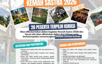 Lomba Cipta Puisi dan Cerpen Hadiah Jutaan Rupiah dan Kemah Sastra 2026